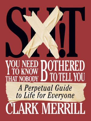 cover image of Shit You Need to Know That Nobody Bothered to Tell You